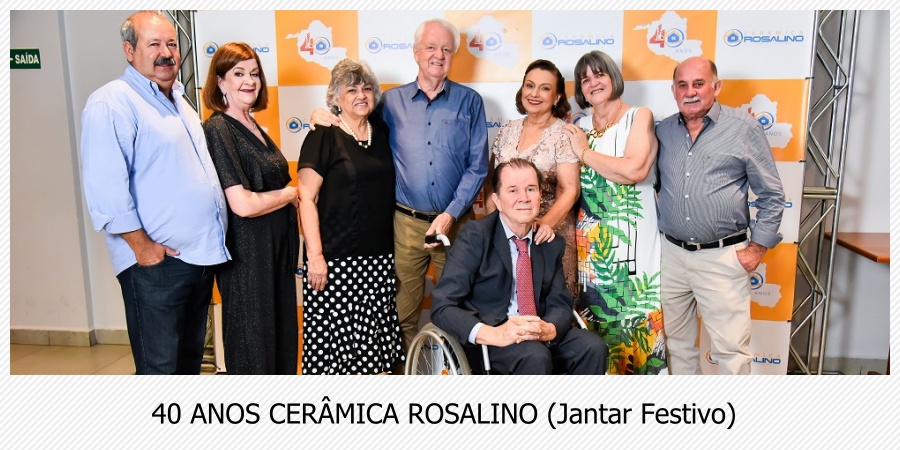 Coluna social Marisa Linhares: Comemoração de 40 anos - Cerâmica Rosalino - News Rondônia