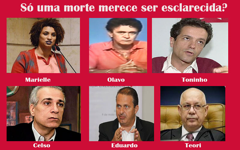 Só o caso Marielle interessa à mídia. Olavo, Toninho, Celso Daniel, Eduardo Campos e Teori Zavascki são mortes que caíram no esquecimento - News Rondônia