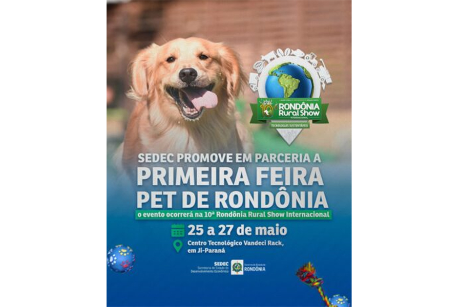 Primeira Feira Pet será apresentada durante a 10ª edição da Rondônia Rural Show Internacional - News Rondônia
