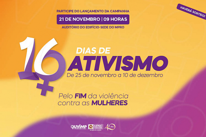 MPRO lançará campanha "16 dias de ativismo pelo fim da violência contra mulheres" nesta segunda-feira (21/11) - News Rondônia