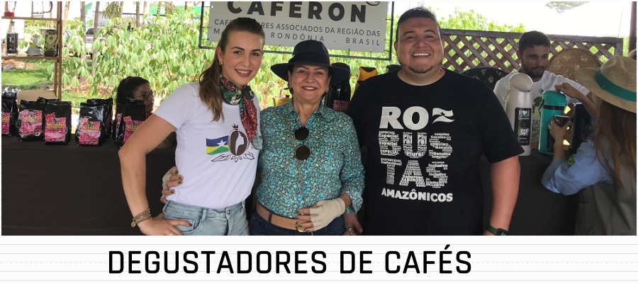 Coluna social Marisa Linhares: degustadores de cafés - News Rondônia