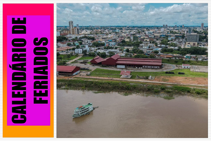 Porto Velho divulga calendário com feriados e pontos facultativos para 2023 - News Rondônia