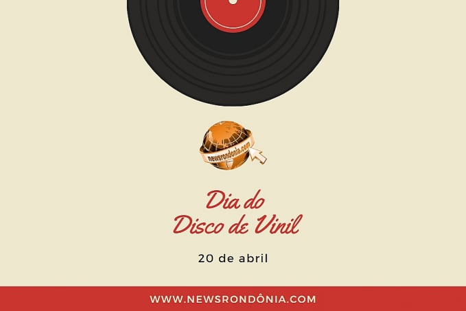 20/04  Dia do Disco - News Rondônia