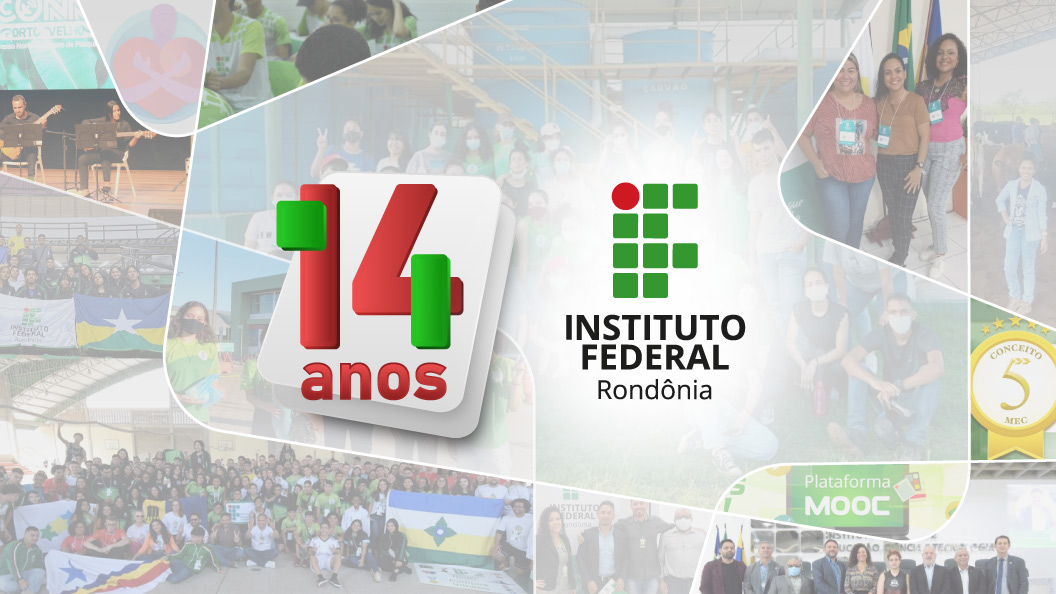 IFRO comemora 14 anos nesta quinta-feira (29/12) - News Rondônia