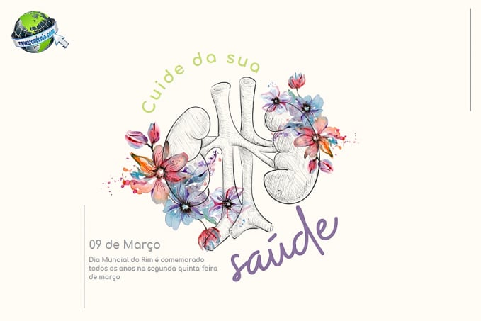 09 de março, Dia mundial do Rim - News Rondônia