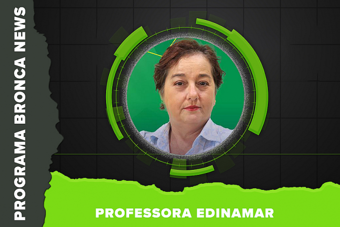 Bronca News entrevista - Professora Edinamar - News Rondônia