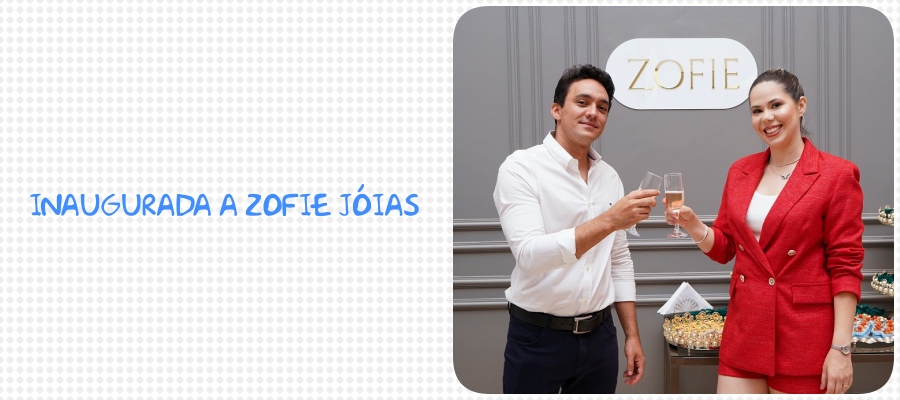 Coluna social Marisa Linhares: inauguração ZOFIE JÓIAS - News Rondônia