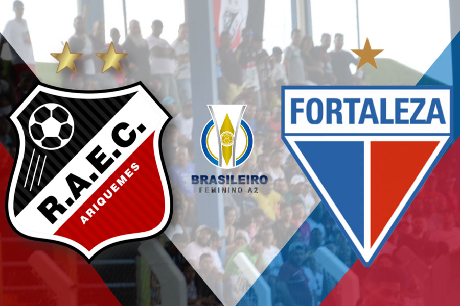 Real Ariquemes recebe o Fortaleza neste sábado para partida que vale o acesso a Série A1 do Brasileiro Feminino de Futebol - News Rondônia