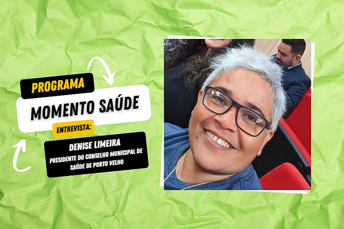 Programa Momento Saúde entrevista: Denise Limeira - Pres. do Conselho Municipal de Saúde de PVH - News Rondônia
