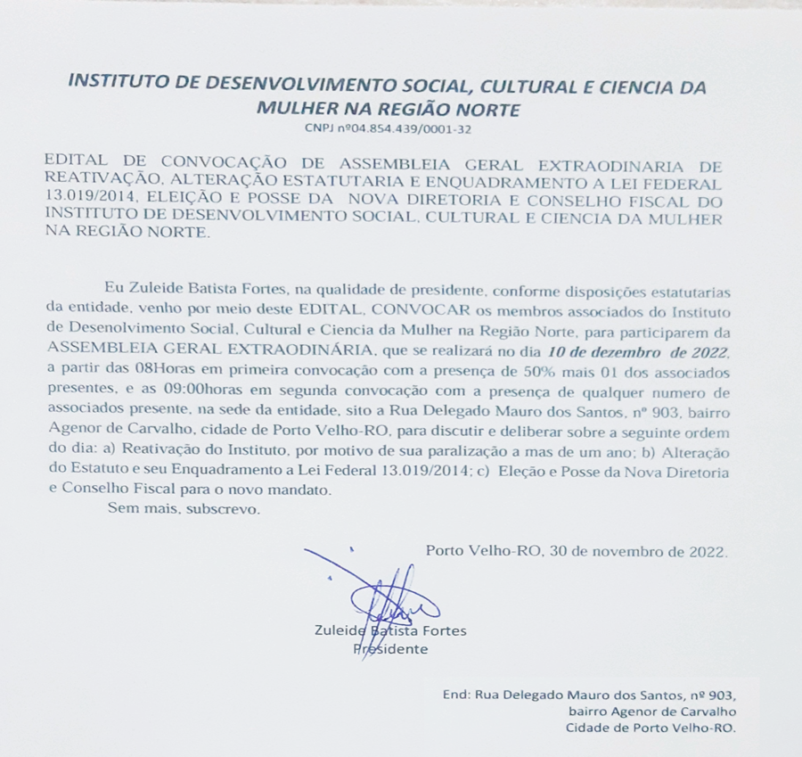 ASSEMBLÉIA GERAL EXTRAORDINÁRIA: INSTITUTO DE DESENVOLVIMENTO SOCIAL, CULTURAL E CIENCIA DA MULHER NA REGIÃO NORTE - News Rondônia