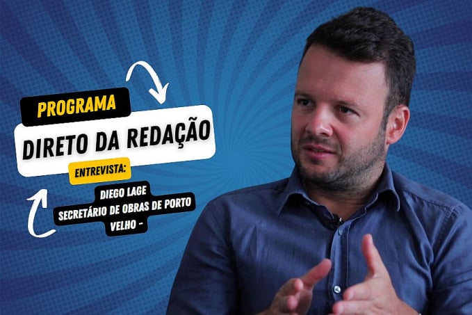 Entrevista com Diego Lage, Secretário de Obras de Porto Velho | Direto da Redação News Rondônia - News Rondônia