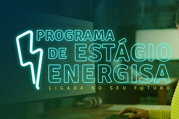 Programa de Estágio da Energisa abre oportunidades para estudantes de diferentes áreas do conhecimento - News Rondônia