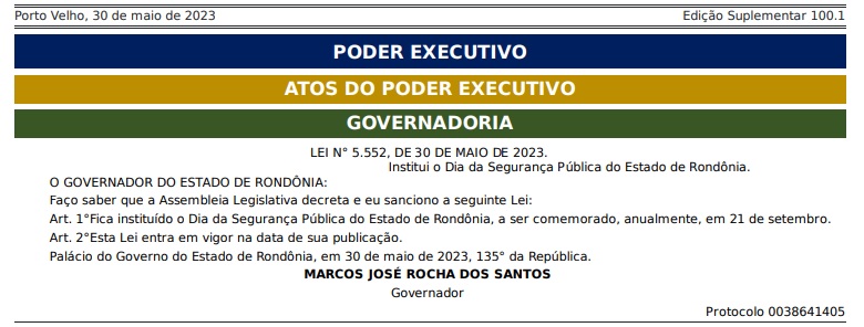 Tá no Diário: Governador institui, via decreto, o Dia da Segurança Pública em Rondônia - News Rondônia