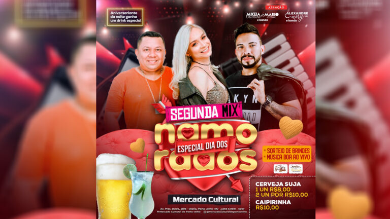DIA DOS NAMORADOS - Vai ter festa com shows e sorteios de brindes no Mercado Cultural - News Rondônia
