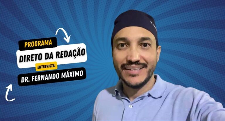 Direto da redação entrevista: Dr. Fernando Máximo - Deputado Federal