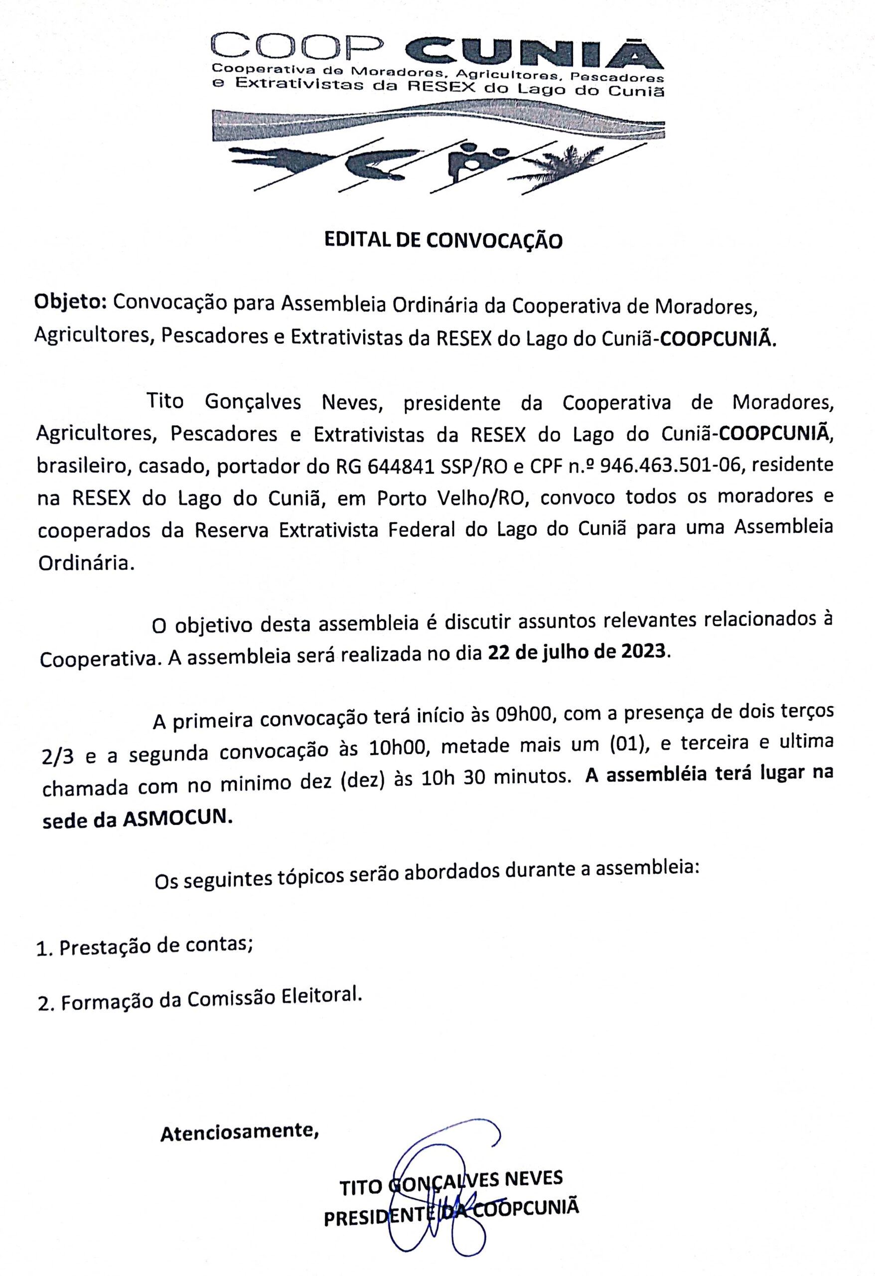 Edital de Convocação de Assembleia Geral Extraordinária: Cooperativa de Moradores, Agricultores, Pescadores e Extrativistas da RESEX do Lago Cuniã - News Rondônia