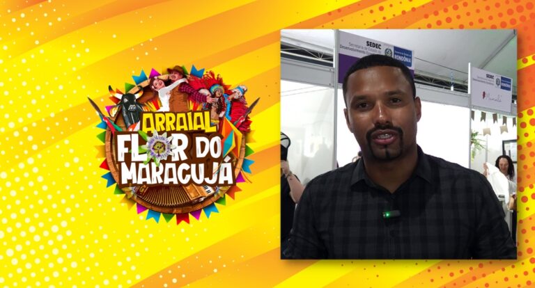 39ª Arraial Flor do Maracujá: Júnior Lopes - Secretário de Juventude, Cultura, Esporte e Lazer - News Rondônia