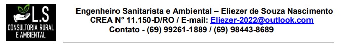Requerimento de Renovação da Outorga de Direito de Uso de Recursos Hídricos: Roseli Alves Da Silva Kloczko - News Rondônia
