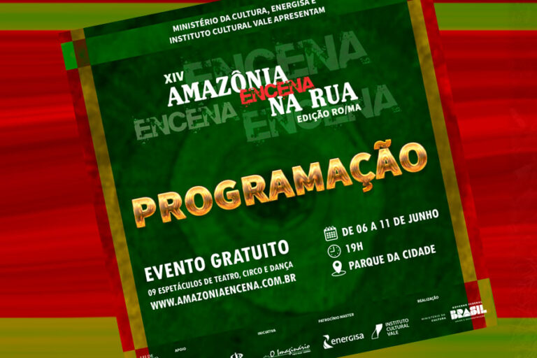 AMAZÔNIA ENCENA NA RUA: A programação gratuita começa dia 06 de Junho - News Rondônia