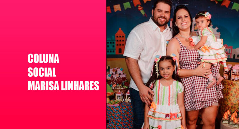 Coluna social Marisa Linhares: Fernandinha e Letícia fazem aniversário - News Rondônia