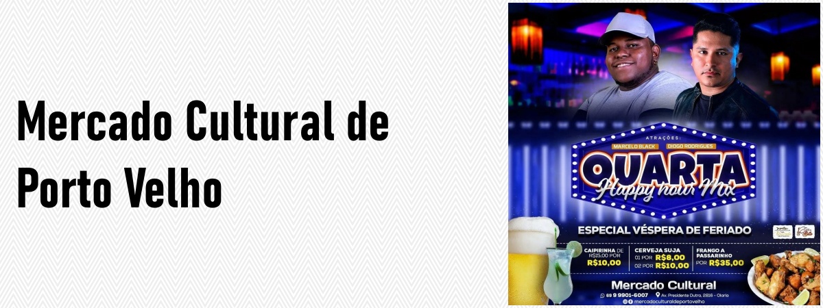 Coluna Agenda News: sete lugares para você curtir a véspera do feriado em Porto Velho - News Rondônia