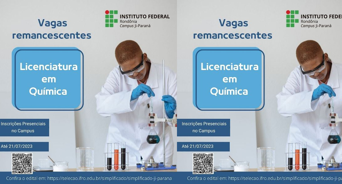 Campus Ji-Paraná faz seleção para 4 vagas remanescentes da Licenciatura em Química