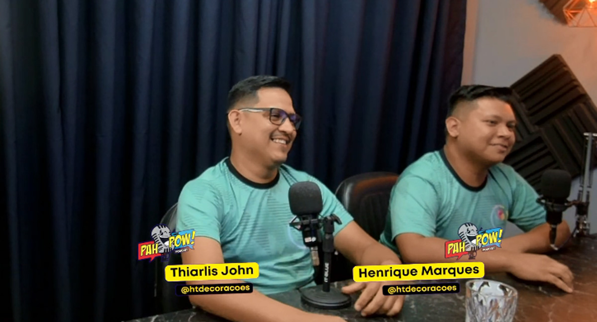 Sócios da HT Decorações, Thiarlis John e Henrique Marques, falam sobre empreendimentos no Podcast PahPow