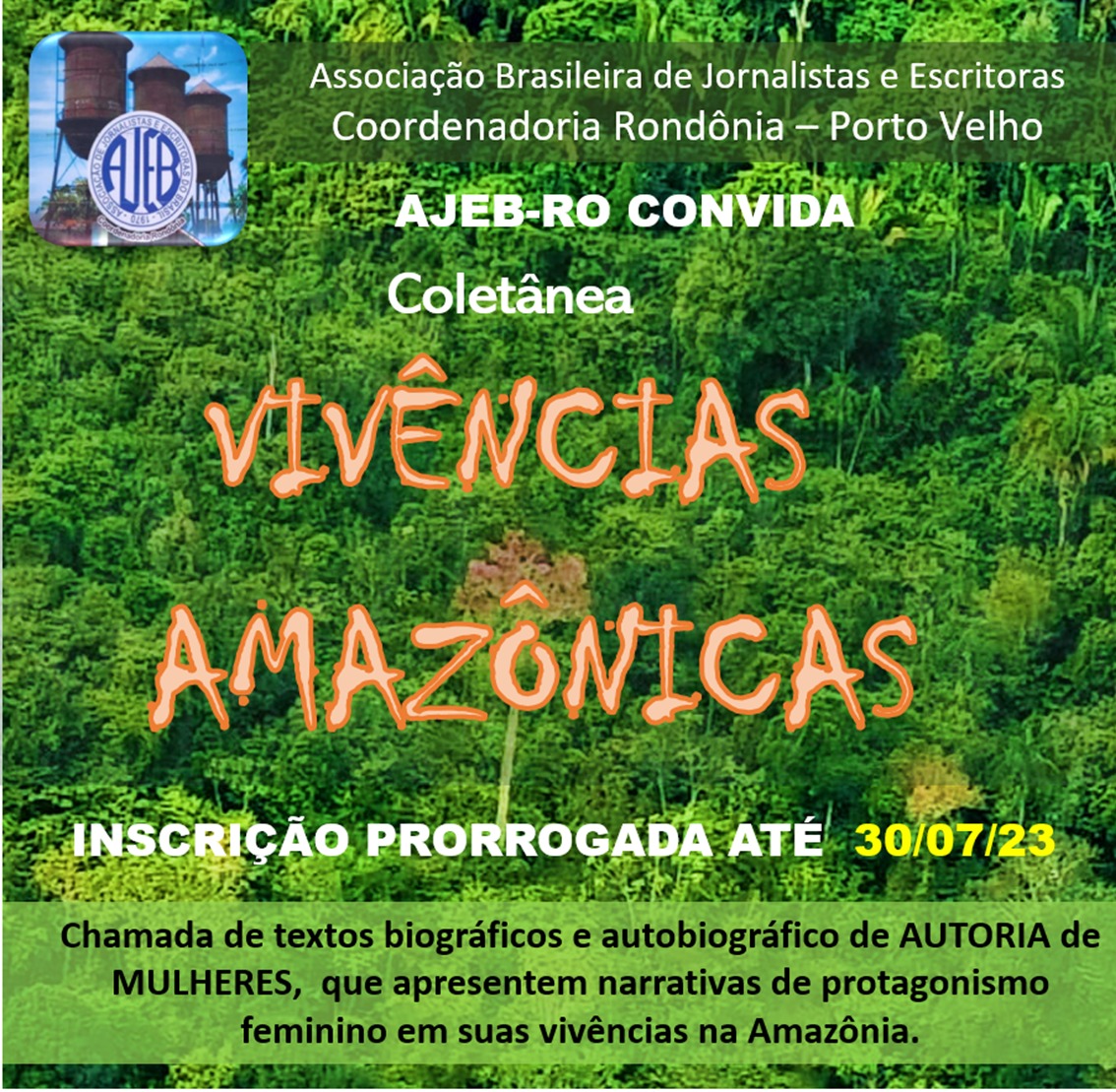 EDITAL AJEB –RO – N0.01/2023 COLETÂNEA VIVÊNCIAS AMAZÔNICAS AJEB- Rondônia - News Rondônia