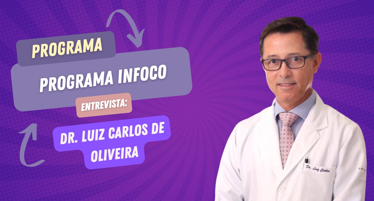 Infoco PodCast entrevista: Dr. Luiz Carlos de Oliveira