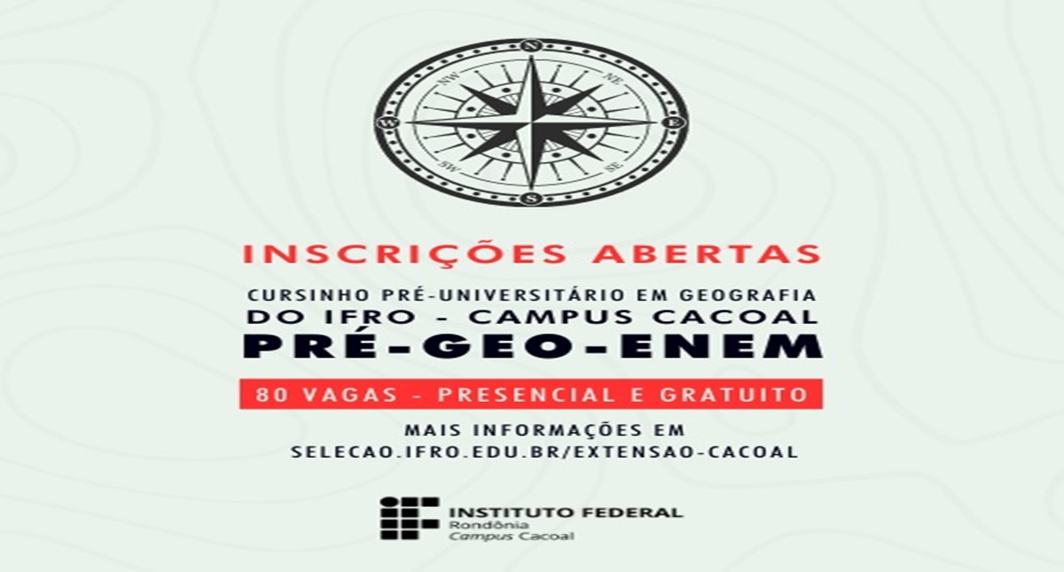 Campus Cacoal abre inscrições para cursinho pré-universitário em Geografia