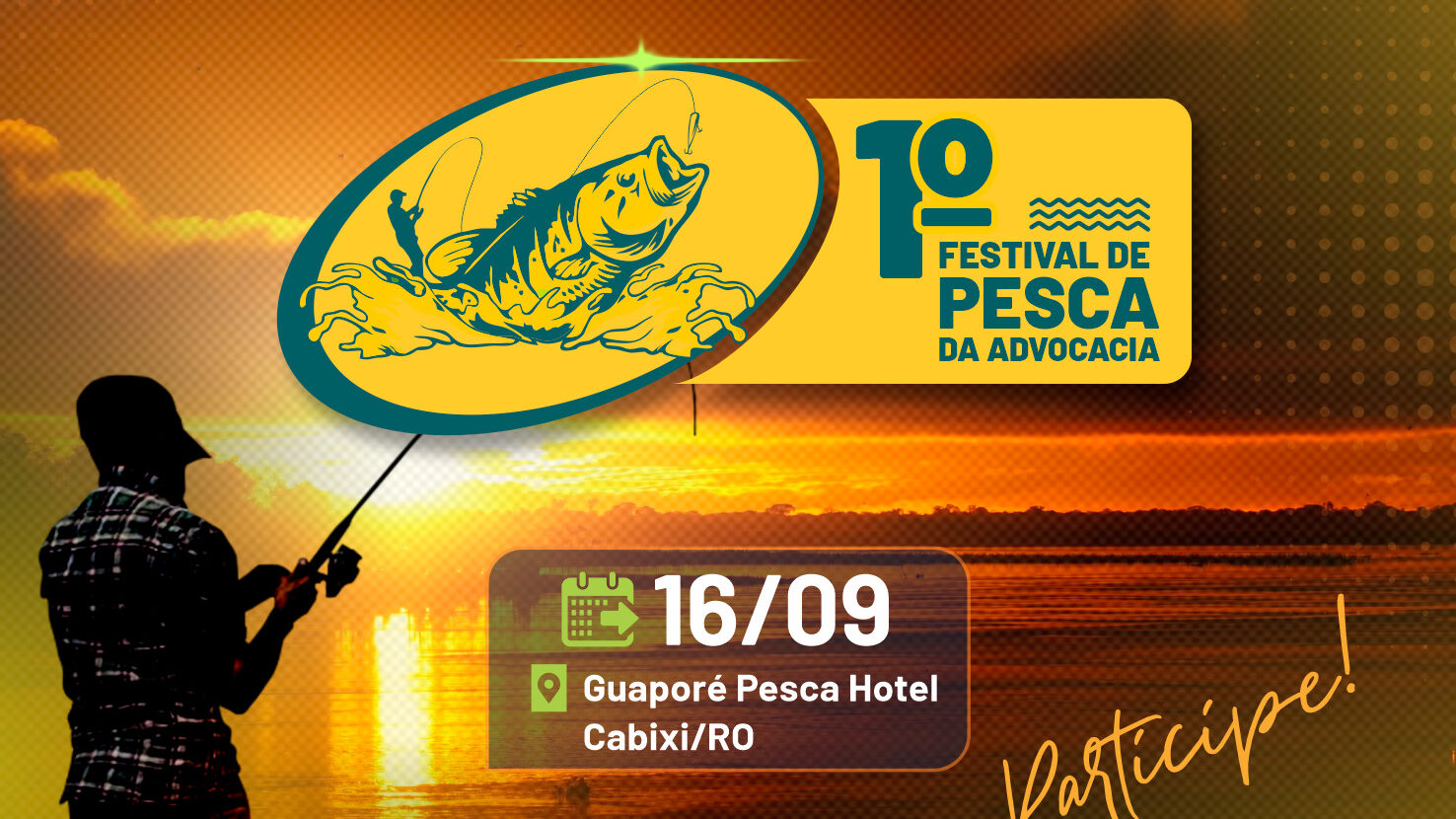 Vem aí o 1º Festival de Pesca da Advocacia Rondoniense realizado pela CAARO