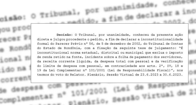 Após 16 anos, STF julga inconstitucional parecer do TCE-RO que excluía IRRF do somatório dos gastos com pessoal - News Rondônia