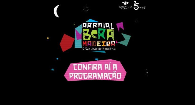 Agenda News: Confira a programação do Arraial Bera Madeira nesta quarta-feira (05), por Renata Camurça - News Rondônia