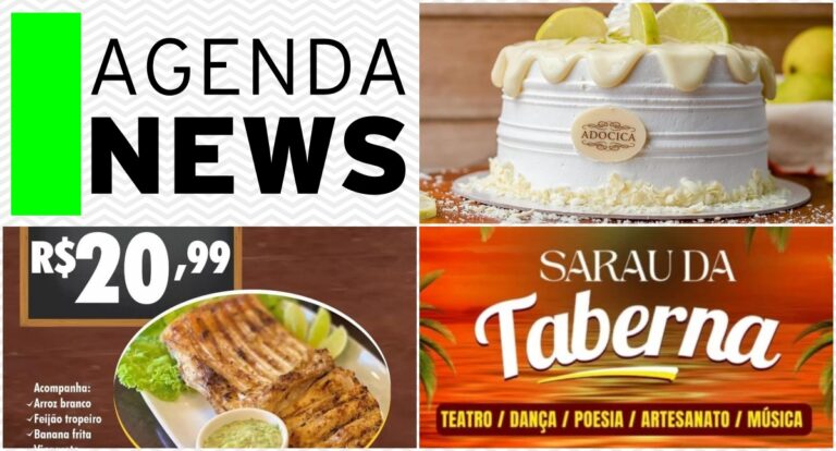 Agenda News: Explore sabores e aprecie ótimos quitutes, por Renata Camurça - News Rondônia