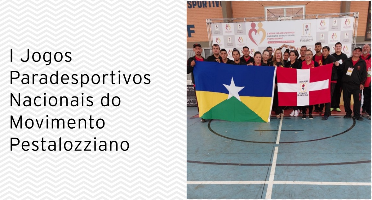 Coluna Night in Black Tie: I Jogos Paradesportivos Nacionais do Movimento Pestalozziano - News Rondônia