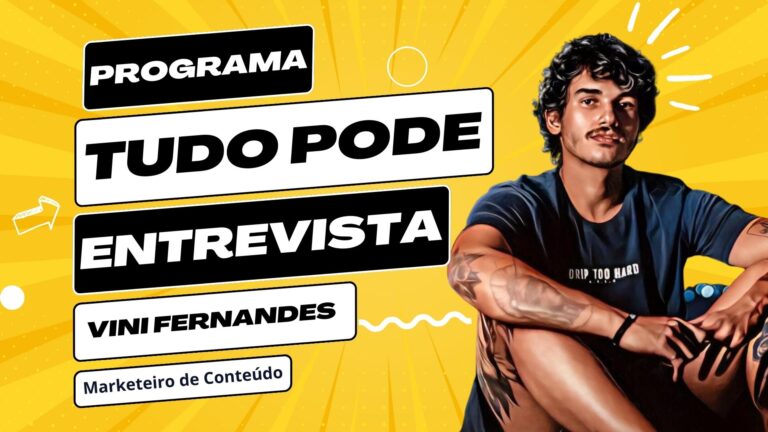 PodCast Tudo PodE entrevista: Vini Fernandes - Marketeiro de Conteúdo - News Rondônia