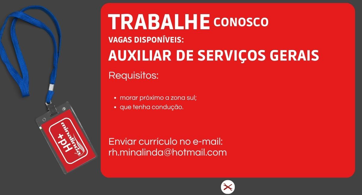 Minalinda busca um profissional para Auxiliar de Serviços Gerais - News Rondônia