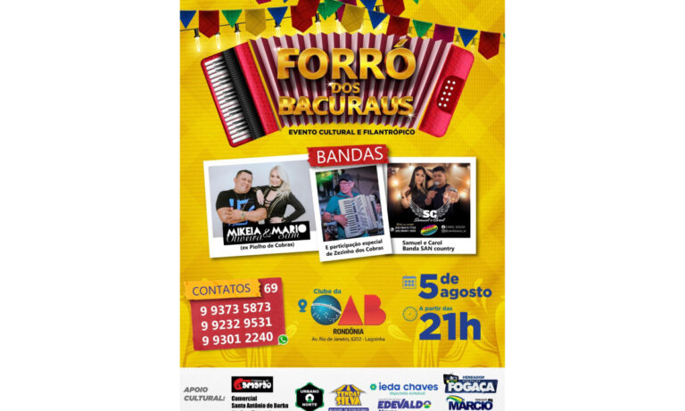EVENTO CULTURAL E FILANTRÓPICO: Forró dos Bacurau's é no próximo sábado, 05 de agosto, no Clube da OAB/RO - News Rondônia