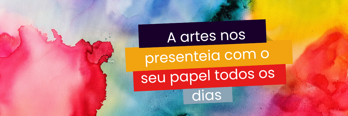 12 de agosto: Dia Nacional das Artes - News Rondônia