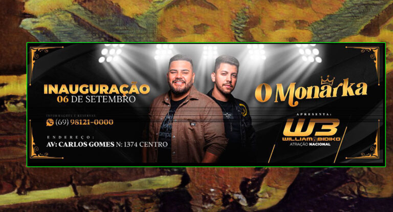 NOVIDADE - ST Eventos apresenta O Monark; Inauguração será dia 06 de setembro com show de William & Bidiko - News Rondônia