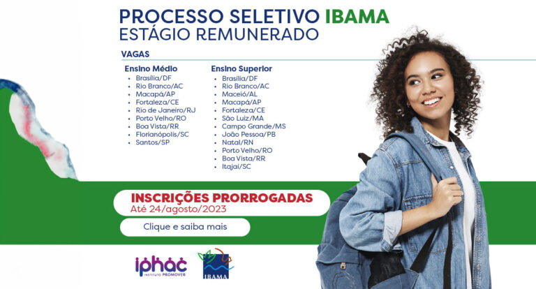 Processo Seletivo para estagiários com vagas para Rondônia, IBAMA prorroga inscrições - News Rondônia
