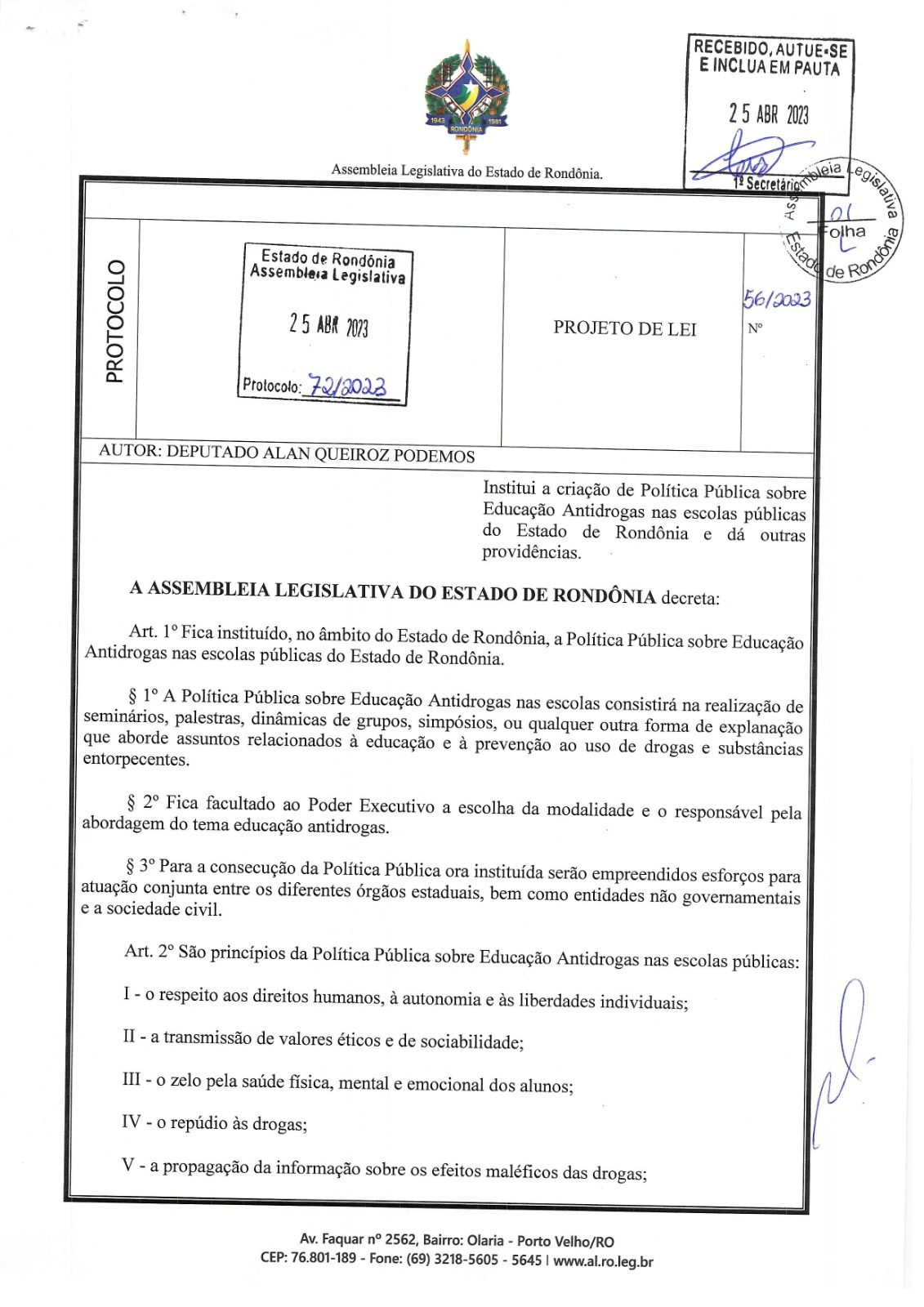 De autoria de Alan Queiroz, PL sobre política pública de educação antidrogas é aprovado - News Rondônia