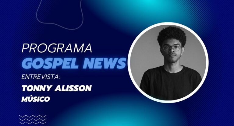 Programa Gospel News entrevista o músico Tonny Alisson - News Rondônia