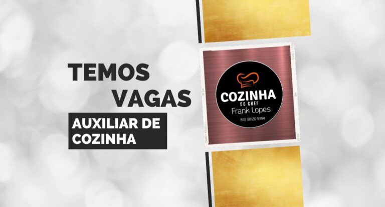 Vaga: Auxiliar de cozinha na Cozinha do Chef Frank Lopes - News Rondônia