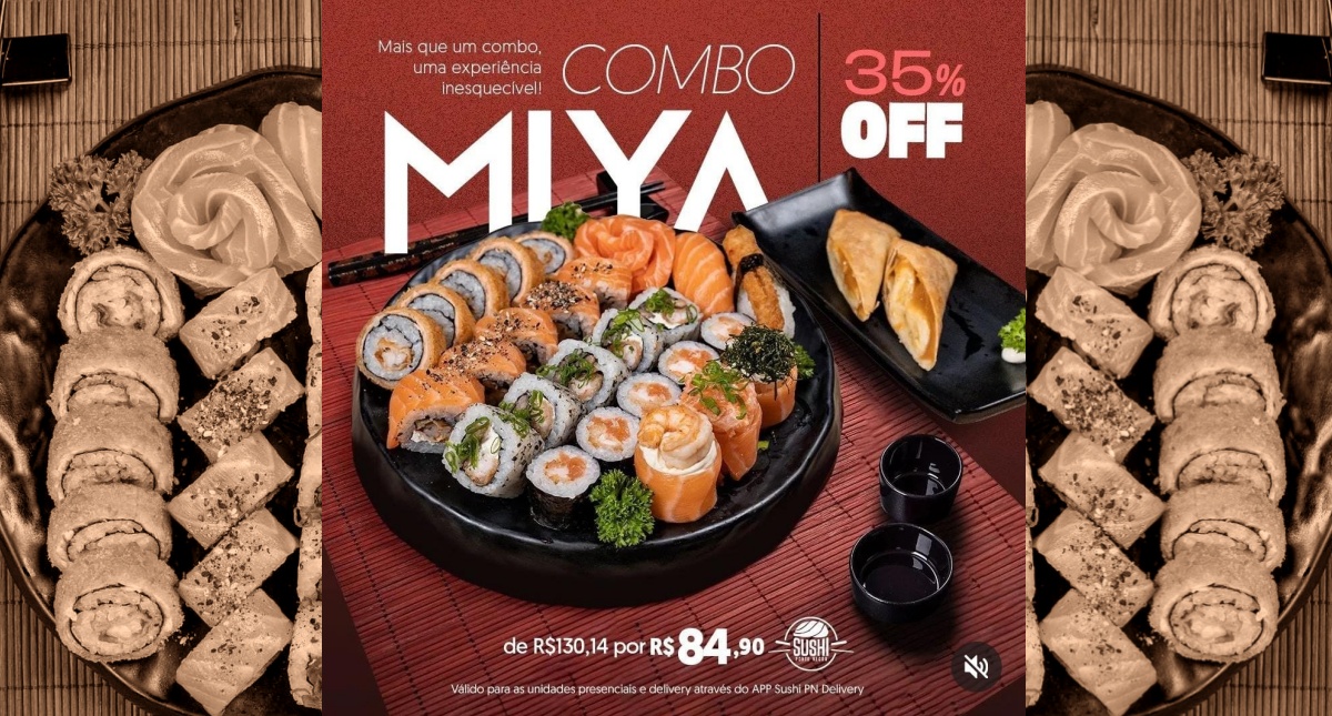 Agenda News: Sushi Ponta Negra, lança Combo Miya, especial do mês 