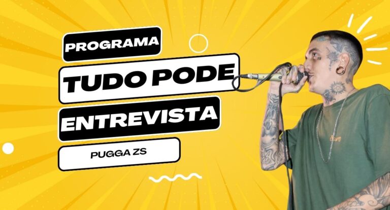 PodCast Tudo PodE entrevista Pugga Zs