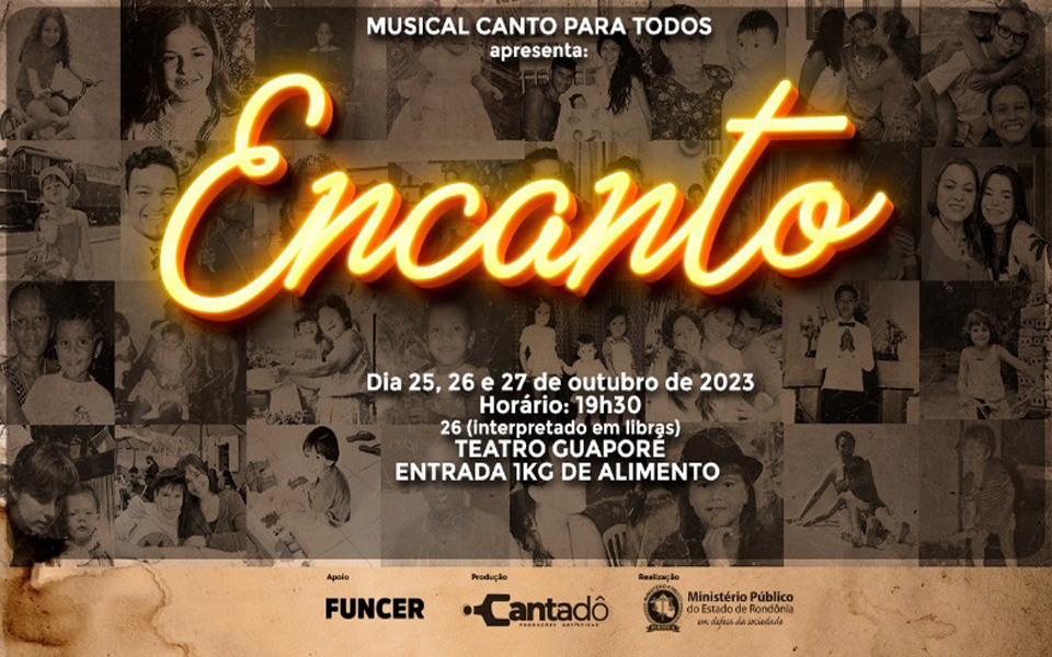 "Canto para Todos - Encanto" - Espetáculo Musical do MPRO promete emocionar público em três apresentações na capital