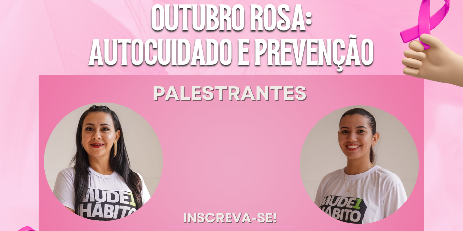 Live Outubro Rosa: TRT-14 promove palestra de conscientização sobre saúde e autocuidado