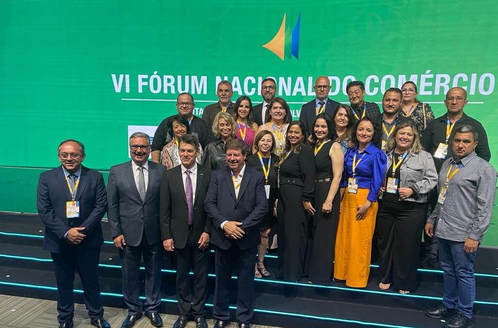 Lideranças rondonienses participam do VI Fórum Nacional do Comércio em Brasília