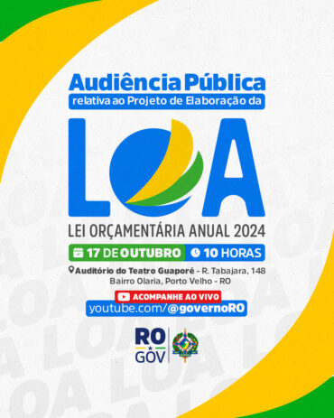 Debate sobre Projeto da Lei Orçamentária Anual para 2024 acontece em Audiência Pública no dia 17 - News Rondônia Debate sobre Projeto da Lei Orçamentária Anual para 2024 acontece em Audiência Pública no dia 17